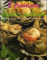 Libro ghiottone. Verdure dell'orto. Asparagi