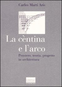 Libro cèntina e l'arco. Pensiero