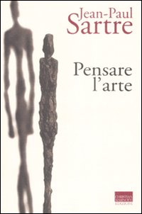 Libro Pensare l'arte di Jean-Paul Sartre - ean 9788882730918 - Marinotti