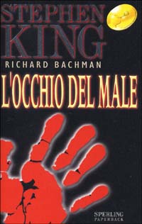 Libro occhio del male di Stephen King - ean 9788882740573 - Sperling & Kupfer