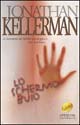 Libro schermo buio di Jonathan Kellerman - ean 9788882742980 - Sperling & Kupfer
