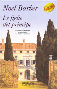 Libro figlie del principe di Noël Barber - ean 9788882743185 - Sperling & Kupfer