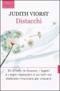 Libro Distacchi di Judith Viorst - ean 9788882744410 - Sperling & Kupfer