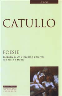 Libro poesie. Testo latino a fronte di G. Valerio Catullo - ean 9788882745172 - Sperling & Kupfer