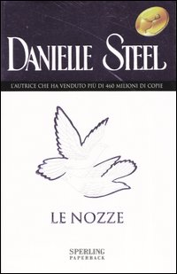 Libro nozze di Danielle Steel - ean 9788882747152 - Sperling & Kupfer
