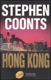 Libro Hong Kong di Stephen Coonts - ean 9788882747183 - Sperling & Kupfer