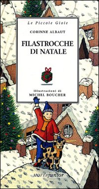 Libro Filastrocche di Natale di Corinne Albaut - ean 9788882790240 - Motta Junior