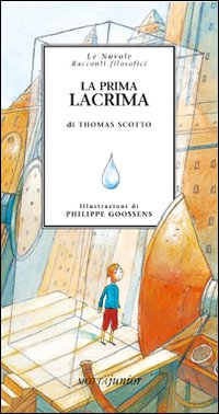 Libro prima lacrima di Thomas Scotto - ean 9788882791650 - Motta Junior