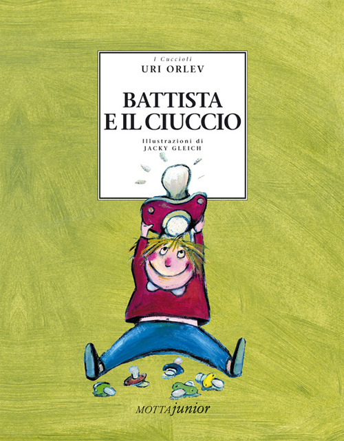Libro Battista e il ciuccio di Uri Orlev - ean 9788882791711 - Motta Junior