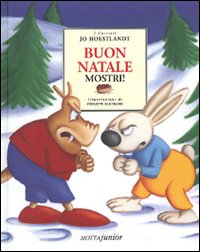 Libro Buon Natale mostri di Jo Hoestlandt - ean 9788882791988 - Motta Junior
