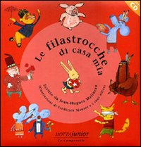 Libro filastrocche di casa mia di Jean-Huges Malineau - ean 9788882792008 - Motta Junior