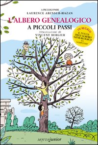 Libro albero genealogico a piccoli passi di Laurence Abensur-Hazan - ean 9788882792909 - Motta Junior