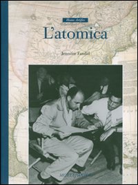Libro atomica di Jennifer Fandel - ean 9788882792985 - Motta Junior
