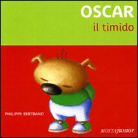 Libro Oscar il timido di Philippe Bertrand - ean 9788882793036 - Motta Junior