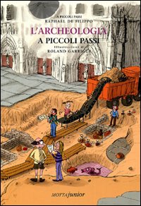 Libro archeologia di Raphaël De Filippo - ean 9788882793074 - Motta Junior