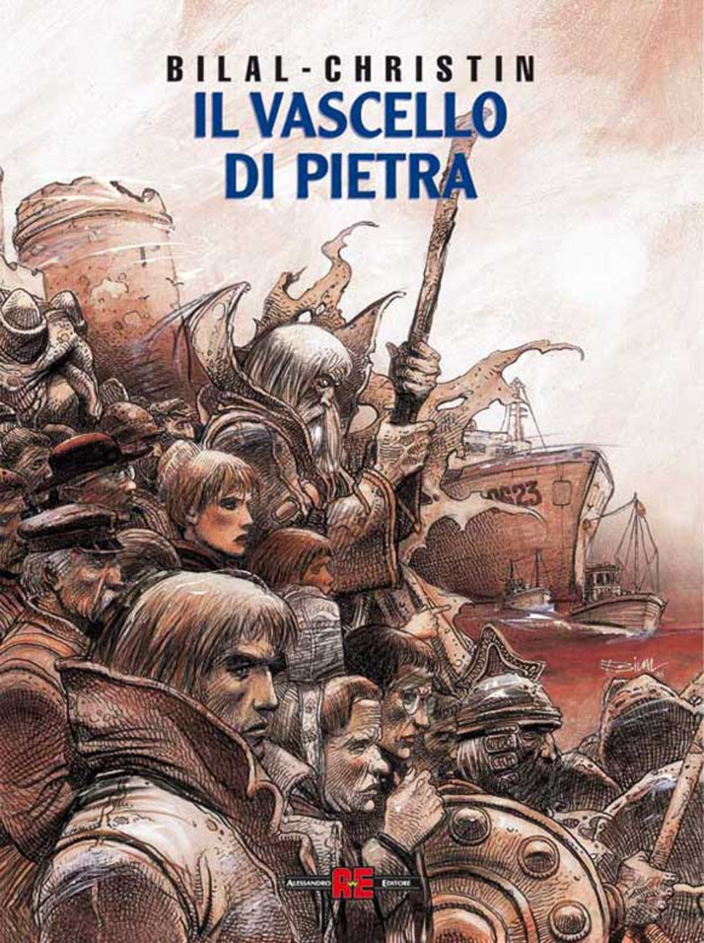 Libro vascello di pietra di Enki Bilal; Pierre Christin - ean 9788882851781 - Alessandro