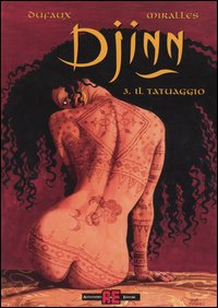 Libro tatuaggio di Jean Dufaux; Mirallès - ean 9788882852030 - Alessandro