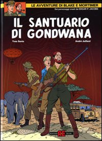 Libro santuario di Gondwana di Yves Sente; André Juillard - ean 9788882852818 - Alessandro