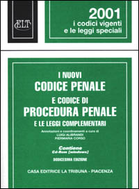 Libro nuovi codice penale e codice di procedura penale e le leggi complementari di  - ean 9788882942885 - La Tribuna