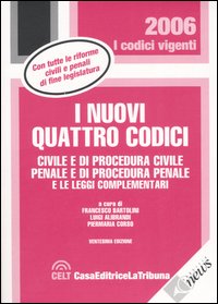 Libro nuovi quattro codici. Civile e di procedura civile