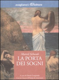 Libro porta dei sogni di Marcel Schwob - ean 9788883091834 - Avagliano
