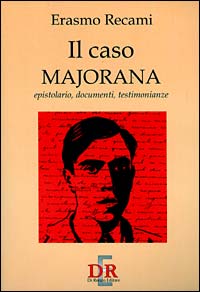 Libro caso Majorana. Epistolario