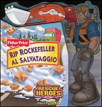 Libro Rip Rockefeller al salvataggio di  - ean 9788883280146 - Crealibri