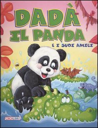 Libro Dadà il panda e i suoi amici di  - ean 9788883280795 - Crealibri