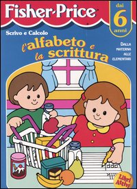 Libro Scrivo e calcolo. L'alfabeto e la scrittura di  - ean 9788883282508 - Crealibri