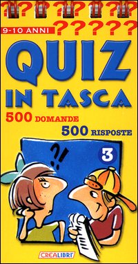 Libro Quiz in tasca. 500 domande 500 risposte di  - ean 9788883282775 - Crealibri