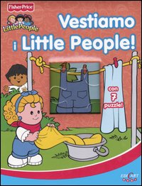 Libro Vestiamo i Little People! di  - ean 9788883283529 - Crealibri