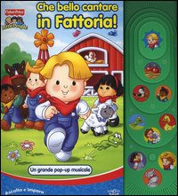 Libro Che bello cantare in fattoria! Little People. Un grande libro pop-up musicale di  - ean 9788883284311 - Crealibri