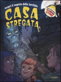 Libro Scopri il segreto della terribile casa stregata di  - ean 9788883284571 - Crealibri