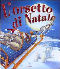 Libro orsetto di Natale di Henrietta Stickland - ean 9788883284885 - Crealibri