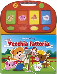 Libro Nella vecchia fattoria. Libro pop-up di  - ean 9788883285066 - Crealibri