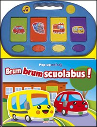 Libro Brum brum scuolabus! Libro pop-up di  - ean 9788883285073 - Crealibri