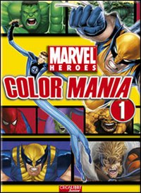 Libro Color mania. Marvel Heroes di  - ean 9788883285080 - Crealibri