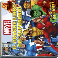 Libro grande libro dei supereroi. Marvel Heroes di  - ean 9788883285127 - Crealibri