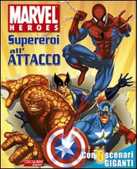 Libro Supereroi all'attacco. Marvel Heroes di  - ean 9788883285158 - Crealibri