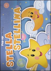 Libro Stella stellina. Libro Pop-up di  - ean 9788883285530 - Crealibri