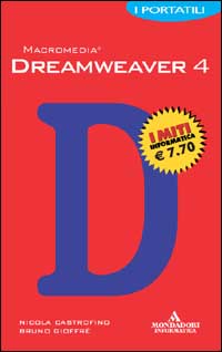 Libro Dreamweaver 4. I portatili di Nicola Castrofino; Bruno Gioffrè - ean 9788883314278 - Mondadori Informatica