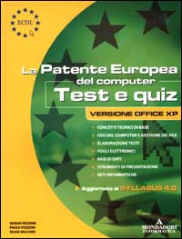 Libro ECDL. La patente europea del computer. Test e quiz