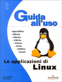 Libro applicazioni di Linux di  - ean 9788883315015 - Mondadori Informatica