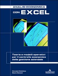 Libro Analisi economica con Excel di Giovanni Distefano; Mauro Benassi - ean 9788883315053 - Mondadori Informatica