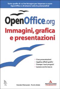 Libro OpenOffice.org di Solveig Haugland; Floyd Jones - ean 9788883315381 - Mondadori Informatica