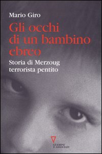 Libro occhi di un bambino ebreo. Storia di Merzoug