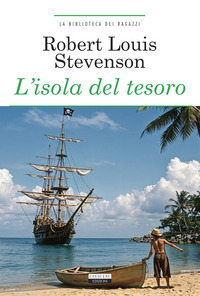 Libro isola del tesoro di Robert Louis Stevenson - ean 9788883371066 - Crescere