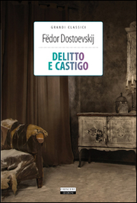 Libro Delitto e castigo di Fëdor Dostoevskij - ean 9788883371318 - Crescere