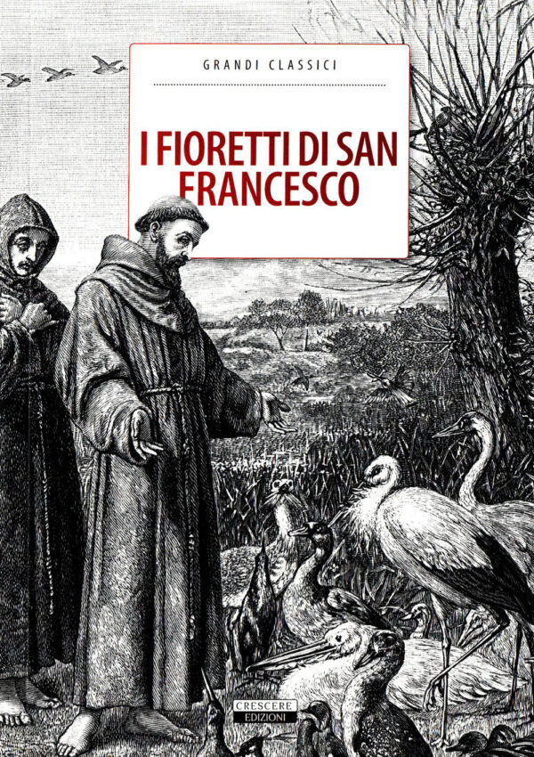 Libro fioretti di San Francesco di  - ean 9788883371493 - Crescere