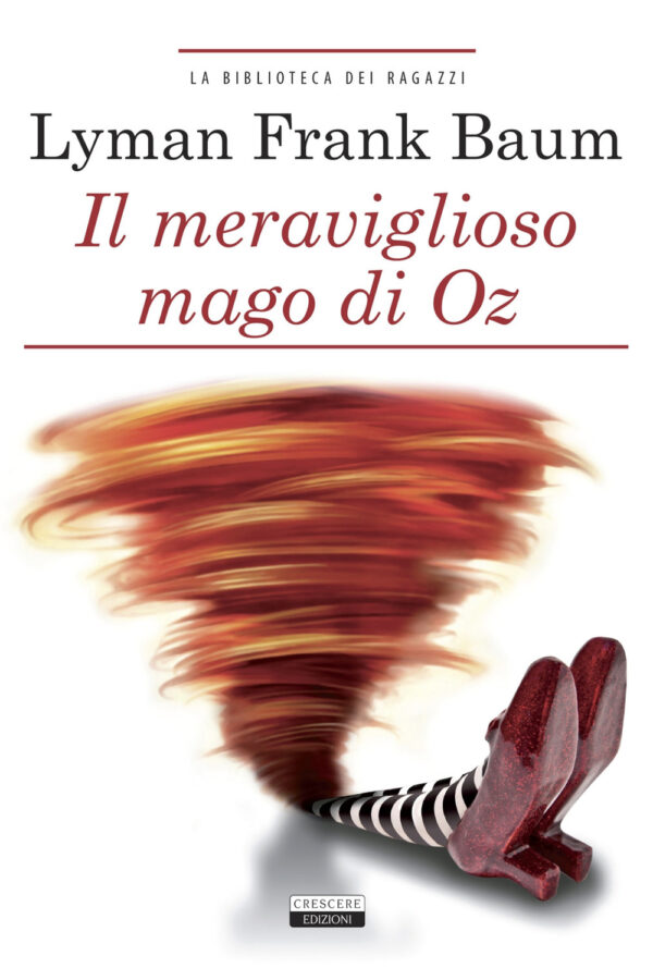 Libro meraviglioso mago di Oz di L. Frank Baum - ean 9788883371554 - Crescere